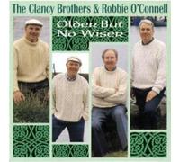 Clancy Brothers & R O'Connell - Older But No Wiser [Import]