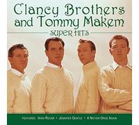 Clancy Brothers - Super Hits
