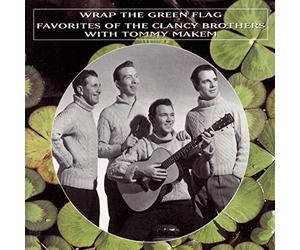 Clancy Brothers - Wrap The Green Flag