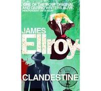 Clandestine by James Ellroy Paperback Book James Ellroy, (Auteur)