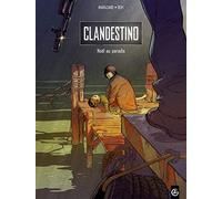 Clandestino - volume 1 - Noël au paradis
