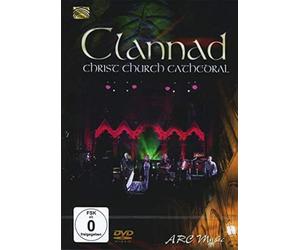Clannad - Clannad : CLANNAD - Christ Church Cathedral