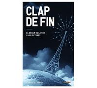 Clap de fin Le déclin de la RKO radio Pictures - Richard B. Jewell - LOBSTER FILMS - broché - Essai