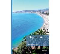 Clap de fin - Philippe Thomas - Edilivre-Aparis - broché - Roman