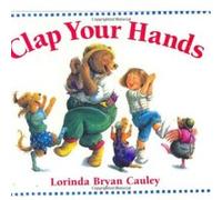 Clap Your Hands Lorinda Bryan Cauley (Auteur)