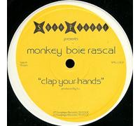 Clap Your Hands - Monkey Boie Rascal 12"