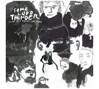 Clap Your Hands Say Yeah – Some Loud Thunder – Vinyle – Édition 10e anniversaire