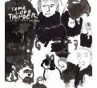 Clap Your Hands Say - Some Loud Thunder [Import]