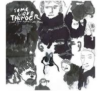 Clap Your Hands Say Yeah – Some Loud Thunder – CD – Édition 10e anniversaire