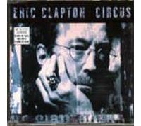 Clapton, Eric - Circus Pt.2