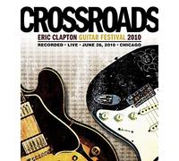 Eric Clapton – Crossroads Guitar Festival 2010 – Coffret 2 DVD – Rhino