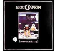 Clapton, Eric - No Reason to Cry
