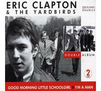 Clapton, Eric & the Yardbirds - Good Morning. / I'm a Man [Import]