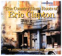 Clapton, Eric.=V - Country Blues Roots of