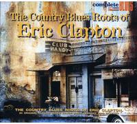 Clapton, Eric.=V - Country Blues Roots of [Import]