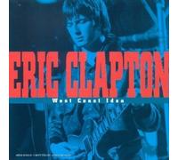 Eric Clapton – West Coast Idea