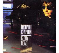 CLAPTON, RICHARD - Glory Road [Import]