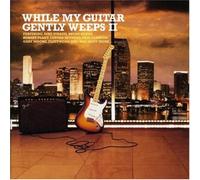 Various – While My Guitar Gently Weeps 2 – Import