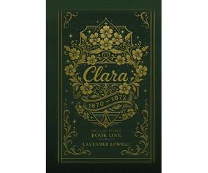 Clara: 1870-1872