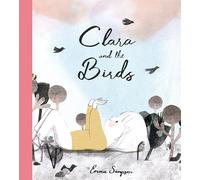 Clara and the Birds