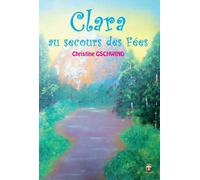 Clara au secours des fées