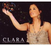 Clara - Carnival in Germany [Import]