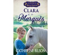 Clara e o Marquês