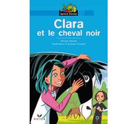 Clara et le cheval noir