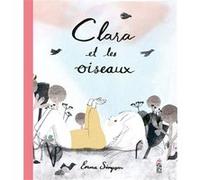 Clara et les oiseaux Emma Simpson (Auteur)