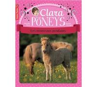 Clara et les poneys Mireille Mirej (Auteur), Bruno Pilorget (Illustration)