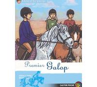 Clara et les poneys, tome 7 : Premier galop