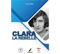 Clara Malraux, la rebelle Luc Corlouër (Auteur)
