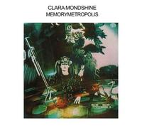 Clara Mondshine - Memorymetropolis [Import]
