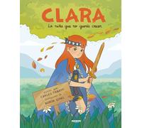 Clara o la niña que no quería crecer