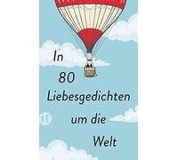 Clara Paul In 80 Liebesgedichten um die Welt (insel taschenbuch) (Relié)