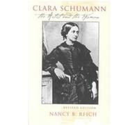 Clara Schumann Nancy B. Reich (Auteur)