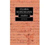 Clara Schumann Studies Clara Schumann Studies (Auteur)