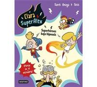 Clara & Superalex 5 - [Livre en VO] Anaya, Santi, Boudebesse, Sess (Auteur)