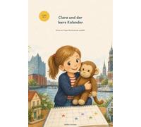 Clara und der leere Kalender: Wenn ein Papa-Wochenende ausfällt