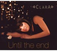 Clara - Until The End [Import]