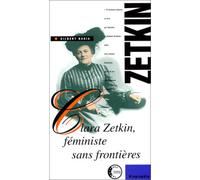 Clara Zetkin, féministe sans frontières