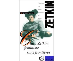 Clara Zetkin, féministe sans frontières