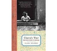 Clara's War Clara Kramer, Stephen Glantz (Auteur)