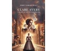 Clare Avery A Story Of The Spanish Armada