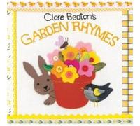 Clare Beatons Garden Rhymes by Barefoot Books Beaton, Clare (Auteur)