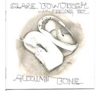 Clare Bowditch - Autumn Bone [Cd]