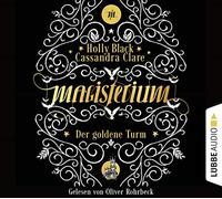 Clare,Cassandra - Magisterium-der Goldene Turm Band 5