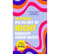 Clare Devlin Ch 30 Dinge, die du mit 30 nicht erreicht haben musst: drei (Relié)