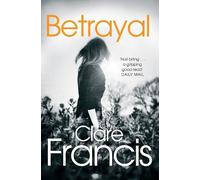 Clare Francis Betrayal (Poche)