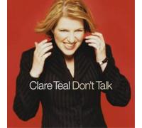 Clare Teal Don't Talk (CD) Album